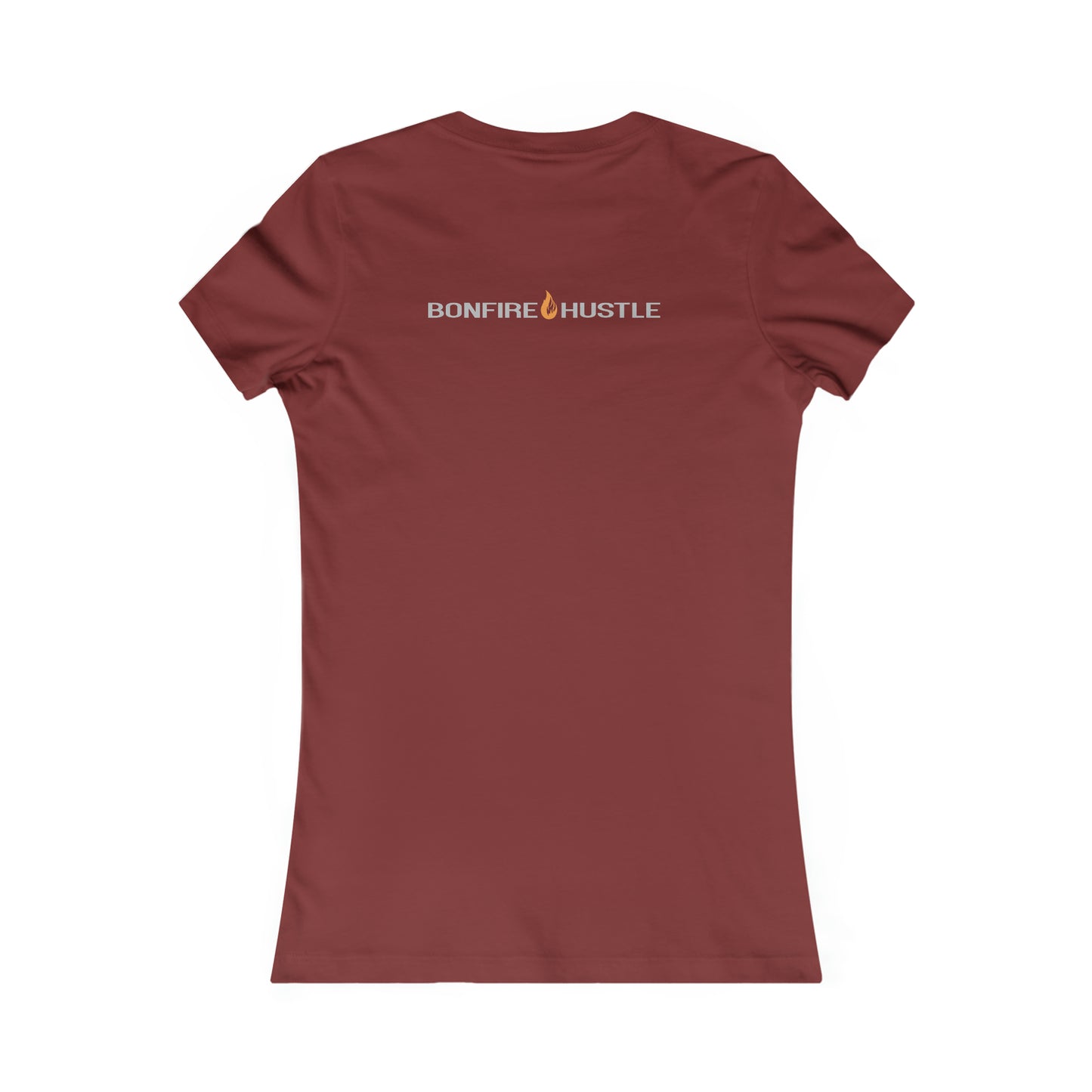 Women's Favorite Tee - Bonfire Hustle