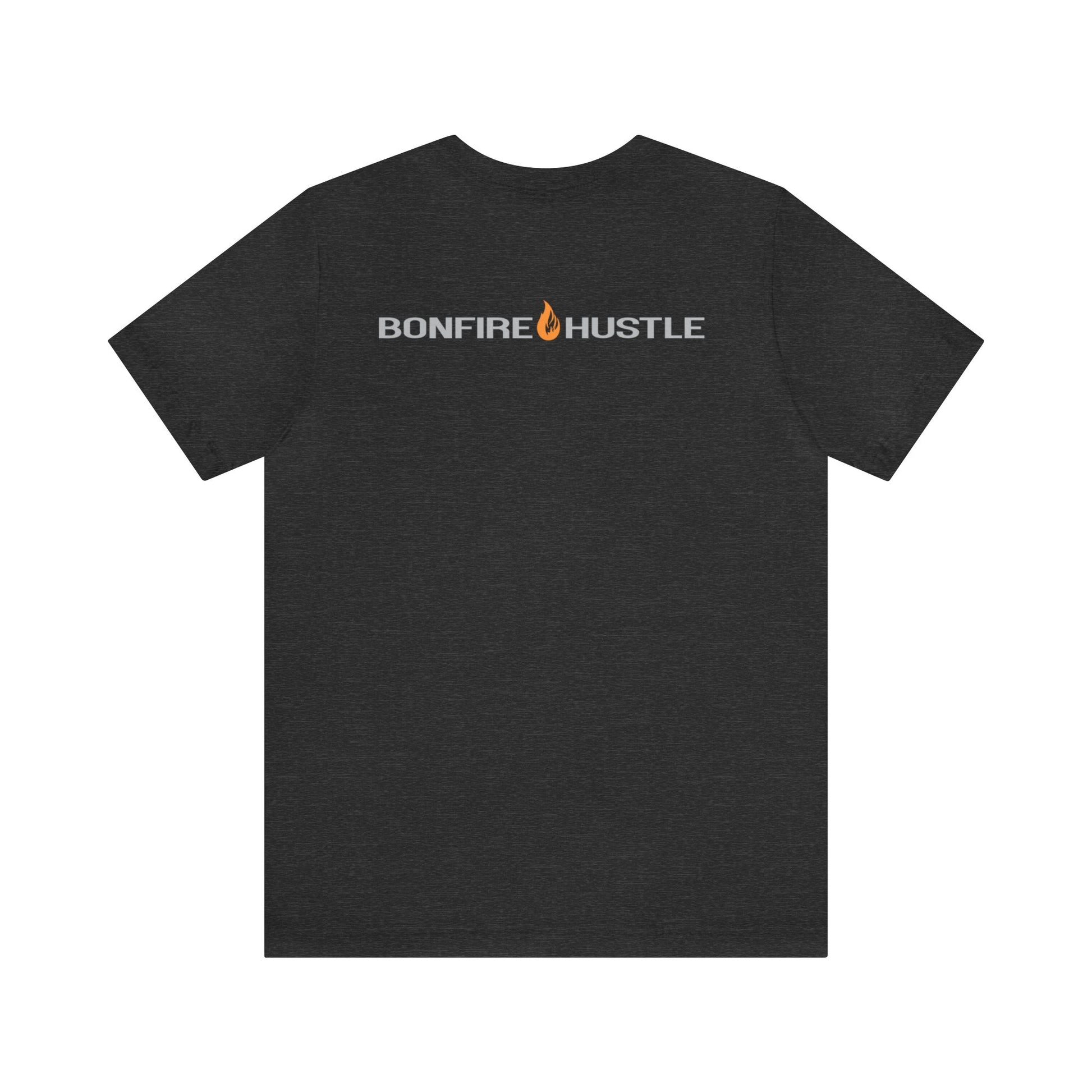 Unisex Jersey Short Sleeve Tee - Bonfire Hustle