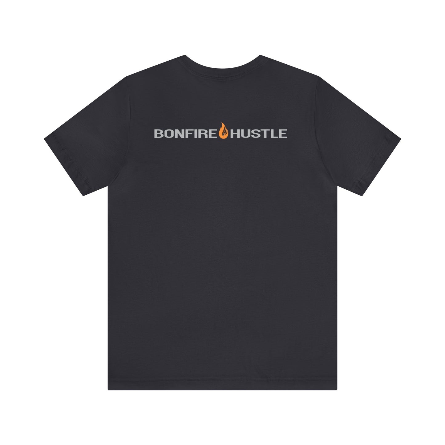 Unisex Jersey Short Sleeve Tee - Bonfire Hustle