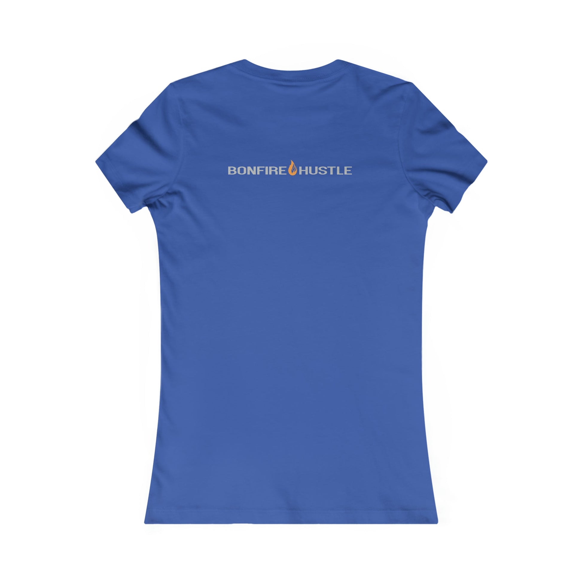 Women's Favorite Tee - Bonfire Hustle