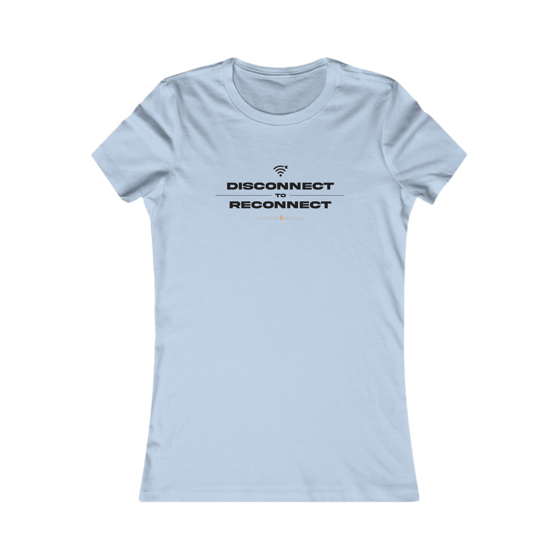 Women's Favorite Tee - Bonfire Hustle